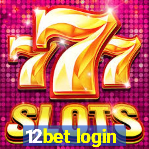 12bet login